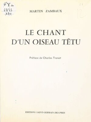 cover image of Le chant d'un oiseau têtu